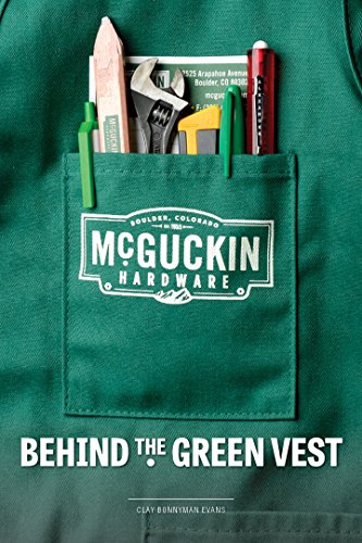 Behind the Green Vest: McGuckin Hardware