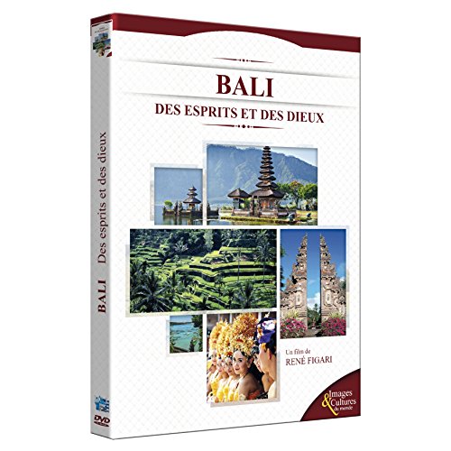 Bali : Des esprits et des Dieux