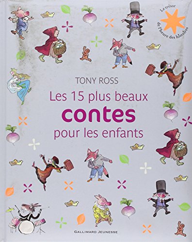 Les  15 plus beaux contes pour les enfants