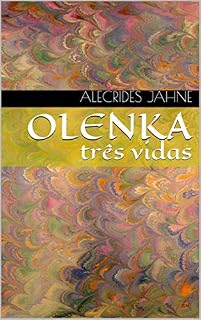 Livro OLENKA: três vidas