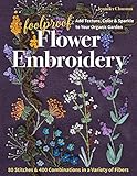 Foolproof Flower Embroidery: 80 Stitches & 400