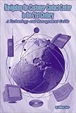 Navigating the Customer Contact Center in the 21st Century : A Technology and Management Guide, Durr, William, 0929870573
