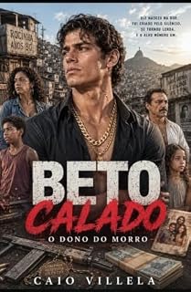 Livro Beto Calado - O Dono do Morro