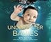 Underwater Babies