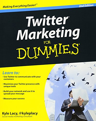 Twitter Marketing For Dummies by Kyle Lacy