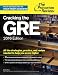 Cracking the GRE with 4 Practice Tests, 2016 Edition (Graduate School Test Preparation)