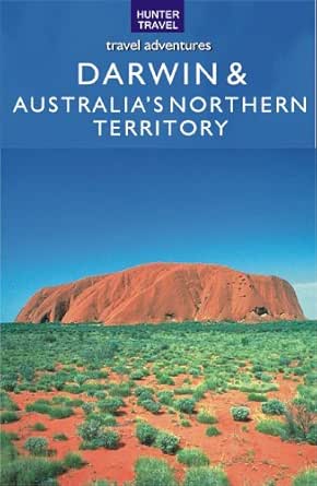 Amazon Com Darwin Australia S Northern Territory Travel Adventures Ebook Smith Holly Kindle Store