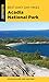 Best Easy Day Hikes Acadia National Park (Best Easy Day Hikes Series) by Dolores Kong, Dan Ring