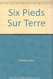 Six pieds sur terre