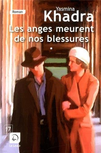 Les  anges meurent de nos blessures