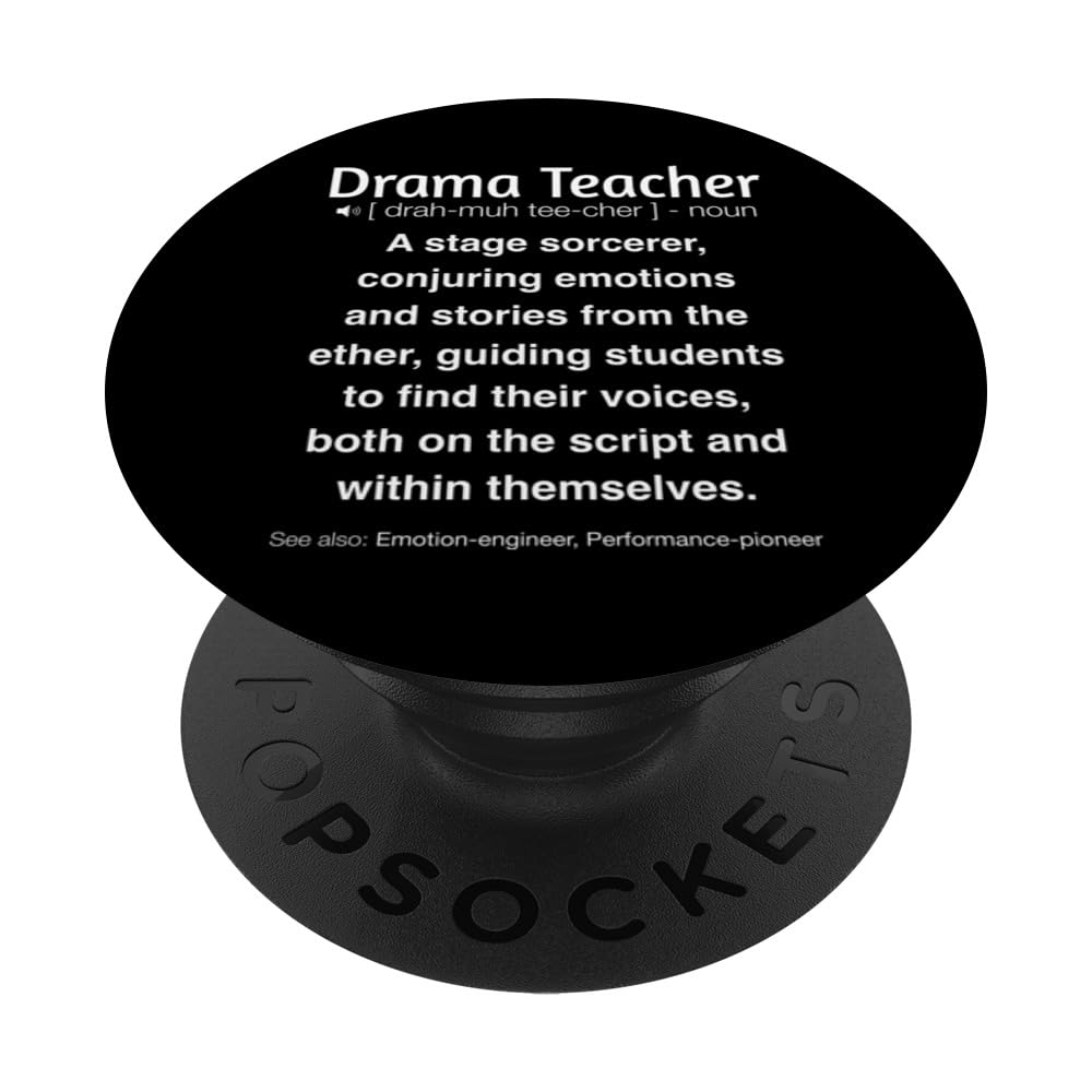 Funny Drama Teacher PopSockets Swappable PopGrip