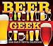 The Beer Geek: Daily Trivia Challenge 2018 Boxed/Daily Calendar (CB0273) by 