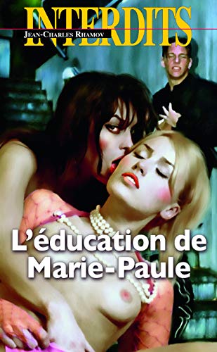 L'éducation de Marie-Paule by 