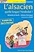 L'alsacien, quelle langue! Verdeckel! (French Edition) by Bénédicte Keck, Adrien Fernique