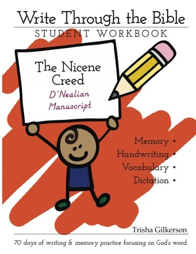 Write Through the Bible Workbook: The Nicene Creed Manuscript