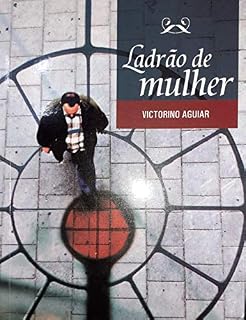 Livro Ladrão de Mulher: Onze Histórias
