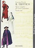 Puccini - Il Trittico: Opera Vocal Score Series by 