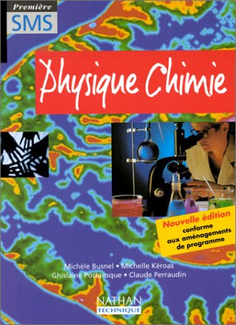 Physique, chimie, première SMS