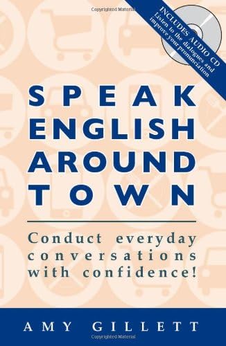 Speak English Like an American (Book & Audio CD set): Amy Gillett