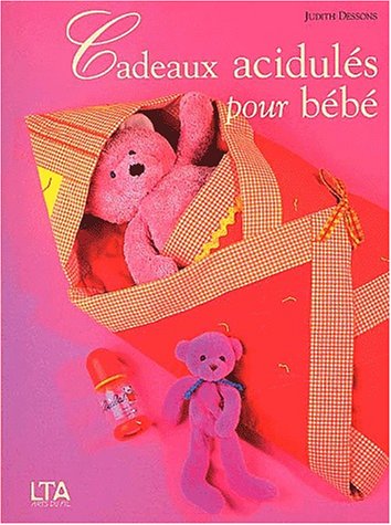 Cadeaux acidulés pour bébé