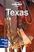 Lonely Planet Texas (Travel Guide) by Lonely Planet, Lisa Dunford