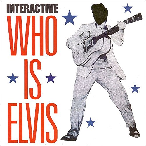 Interactive - Who Is Elvis (radio version) Lyrics - Zortam Music