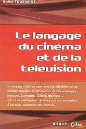 Le  langage du cinéma et de la télévision