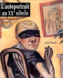 L'autoportrait au XXe siècle by 
