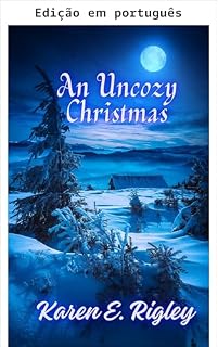 Livro Um Natal nada aconchegante (Magia da montanha)