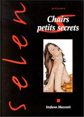 Download Selen, tome 19 : chairs petits secrets PDF