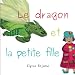 Le dragon et la petite fille (French Edition) by 