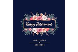 "HAPPY RETIREMENT" Retirement Signature Book for Dedications and Messages - Photo Album - Retirement Gift for Men and Women -