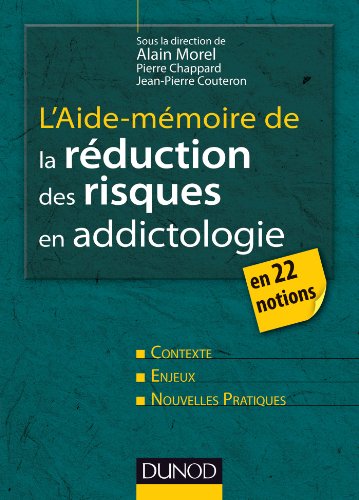 L' aide-mémoire de la réduction des risques en addictologie