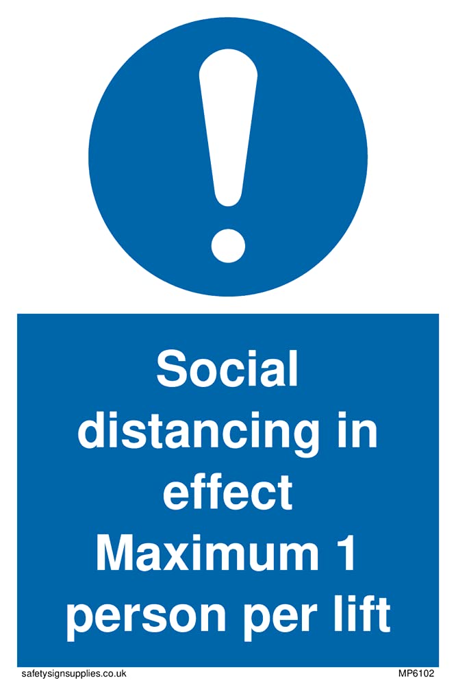Pack of five - Social distancing in effect Maximum 1 person per lift Sign - 100x150mm - A6P
