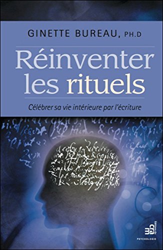 Réinventer les rituels