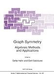 Image de Graph Symmetry: Algebraic Methods and Applications (Nato Science Series C:)