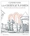 Comprendre les châteaux forts : Décoder l'architecture des forteresses médiévales by
