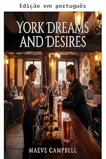Livro Sonhos e desejos de York