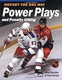 Hockey The NHL Way: Power Plays and Penalty Killing
