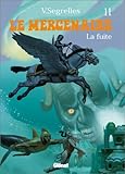 Le Mercenaire - Tome 11: La Fuite (Catalan comics) by