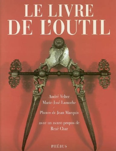 Le  livre de l'outil