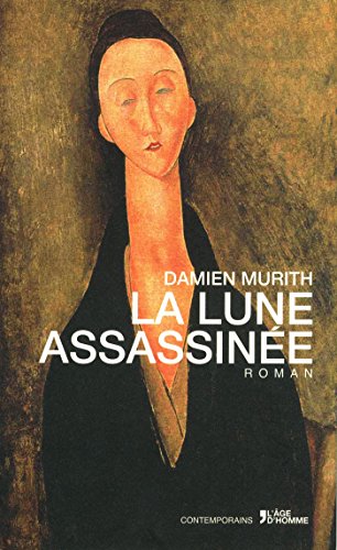 La  lune assassinée