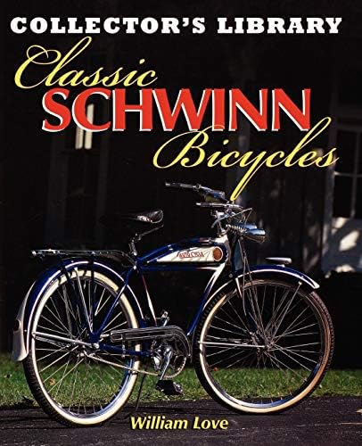 Schwinn Bicycles: Pridmore, Jay, Hurd, Jim: 9780760312988: Amazon