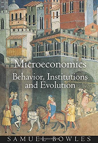 Microeconomics: Behavior, Institutions, and Evolution (The Roundtable Series in Behavioral Economics) cover
