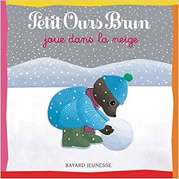 Petit Ours Brun Joue Dans La Neige 9782747016940 Amazon Com Books
