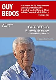 Guy Bedos - Un Rire En Résistance