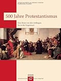 500 Jahre Protestantismus