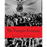 The Vampire Economy (Large Print Edition)