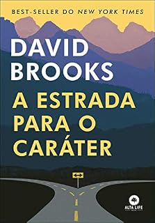 Livro A Estrada Para o Caráter