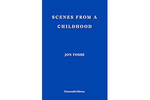 Scenes from a Childhood - WINNER OF THE 2023 NOBEL PRIZE IN LITERATURE